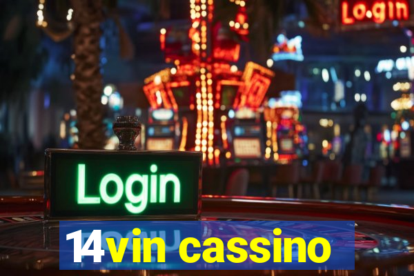 14vin cassino